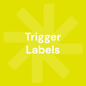 Trigger Labels